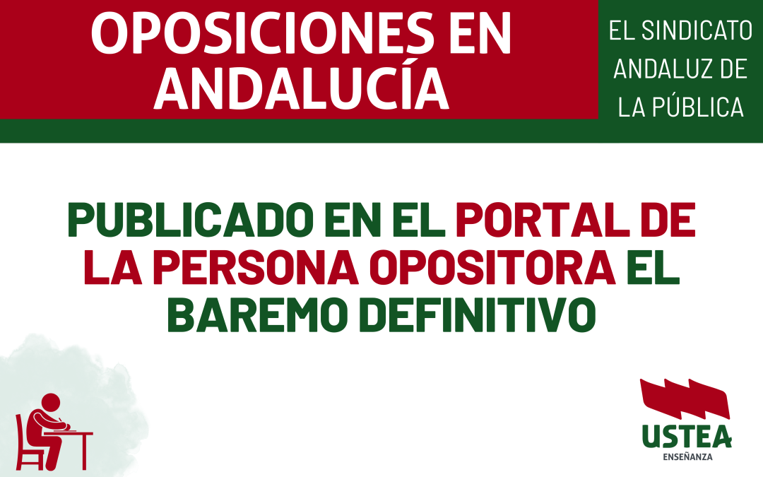 OPOSICIONES. Publicado en el portal de la persona opositora el baremo definitivo.