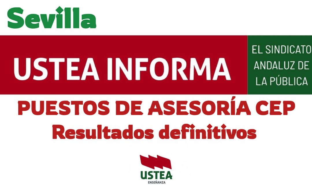 SEVILLA: Asesoría CEP. RESULTADOS DEFINITIVOS