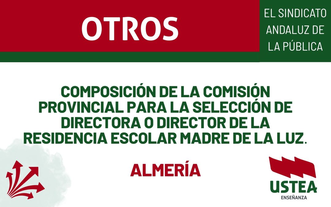 RESOLUCIÓN. Composición de la Comisión Provincial para la selección de director o directora de la Residencia Escolar Madre de la&hellip;