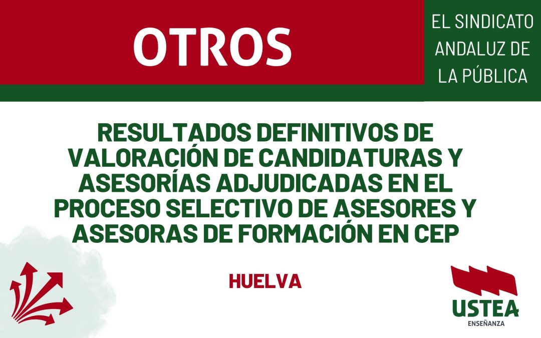Resultados definitivos de valoración de candidaturas y asesorías adjudicadas en el proceso selectivo de asesores y asesoras de formación en&hellip;