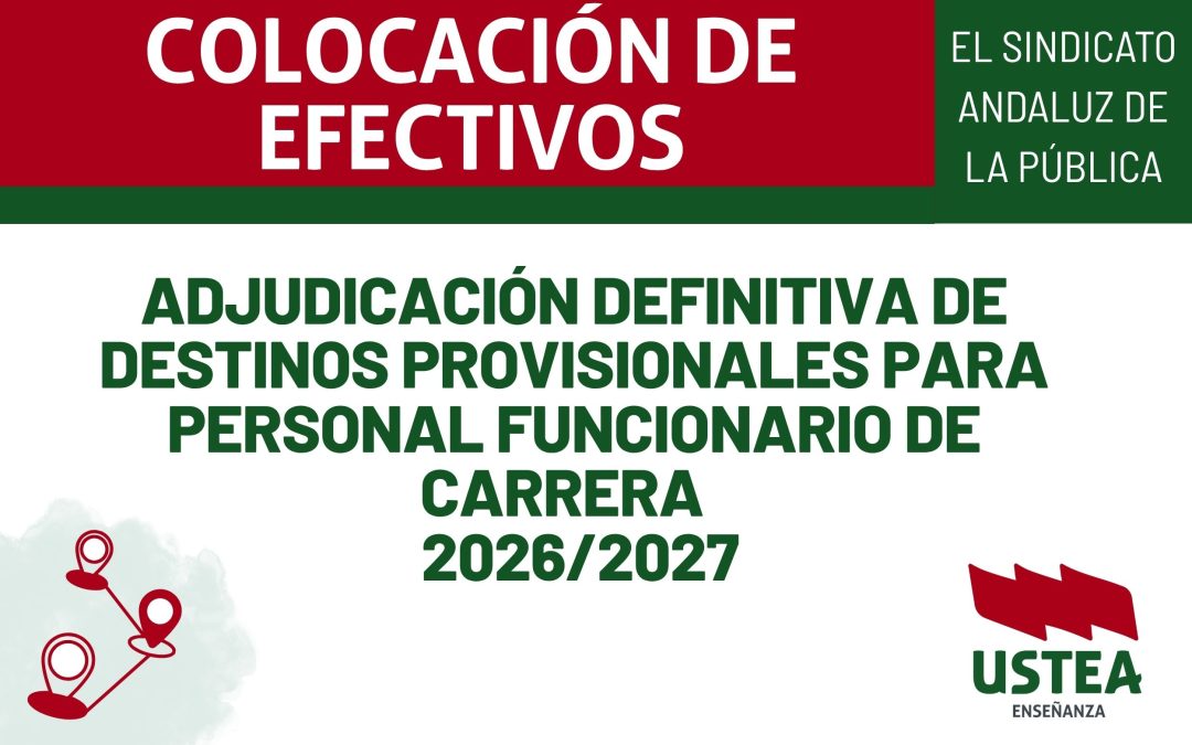 COLOCACIÓN DE EFECTIVOS DEFINITIVA: Funcionarios/as de Carrera