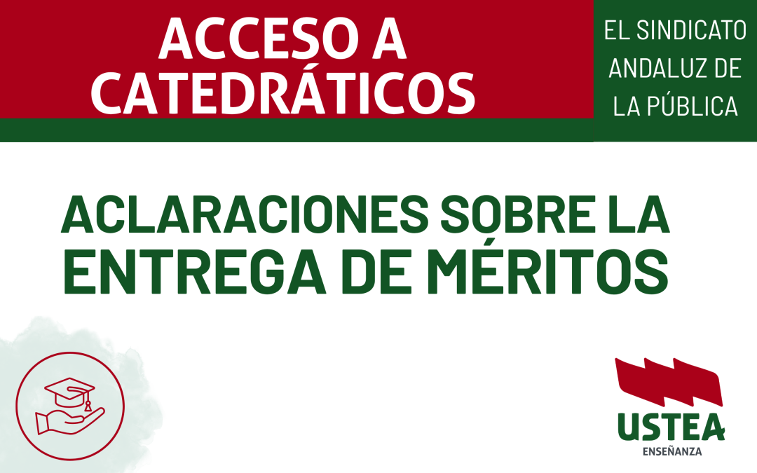 Acceso a los Cuerpos de Catedráticos: aclaraciones sobre la entrega de méritos
