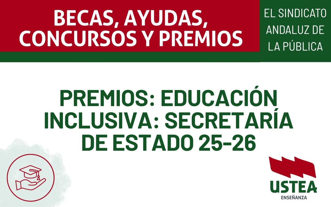 PREMIOS: EDUCACIÓN INCLUSIVA: Secretaría de Estado 25-26