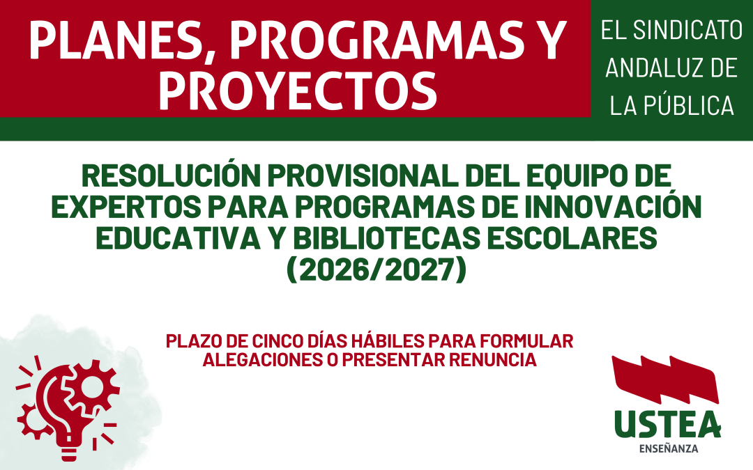 Publicada la resolución provisional del Equipo de Expertos para Programas de Innovación Educativa y Bibliotecas Escolares (2026/2027)