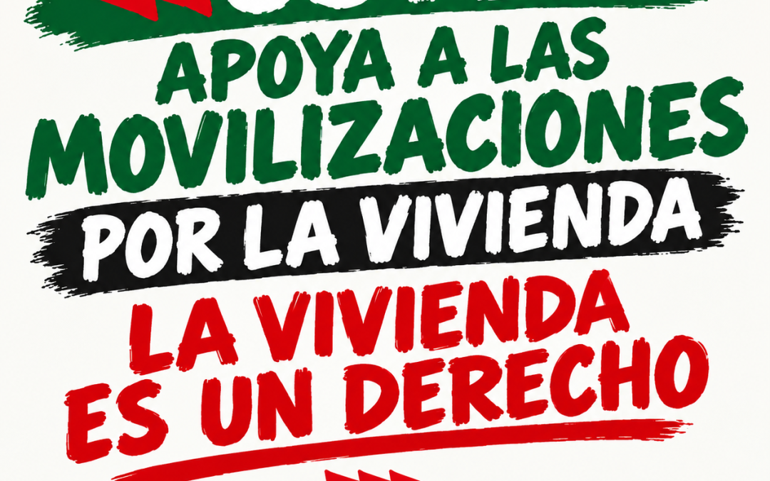 USTEA ENSEÑANZA APOYA LAS MOVILIZACIONES DEL 28 DE SEPTIEMBRE POR EL DERECHO A LA VIVIENDA: