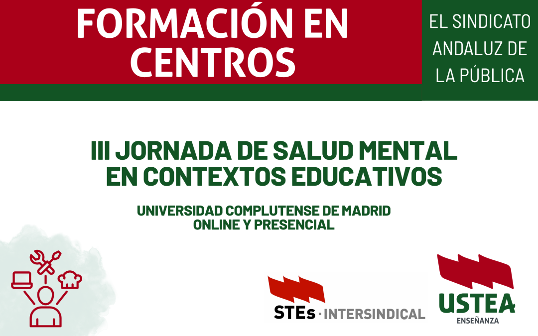 FORMACIÓN PARA DOCENTES: III Jornada de Salud mental en contextos educativos. 2 de octubre