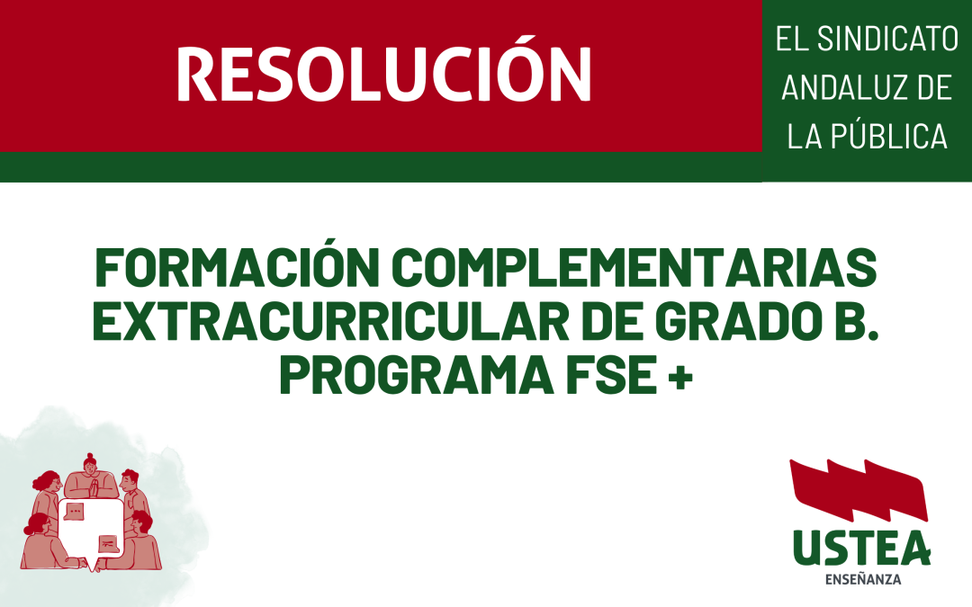 PROYECTOS ESPECÍFICOS: Formación complementarias extracurricular de Grado B. Programa FSE +