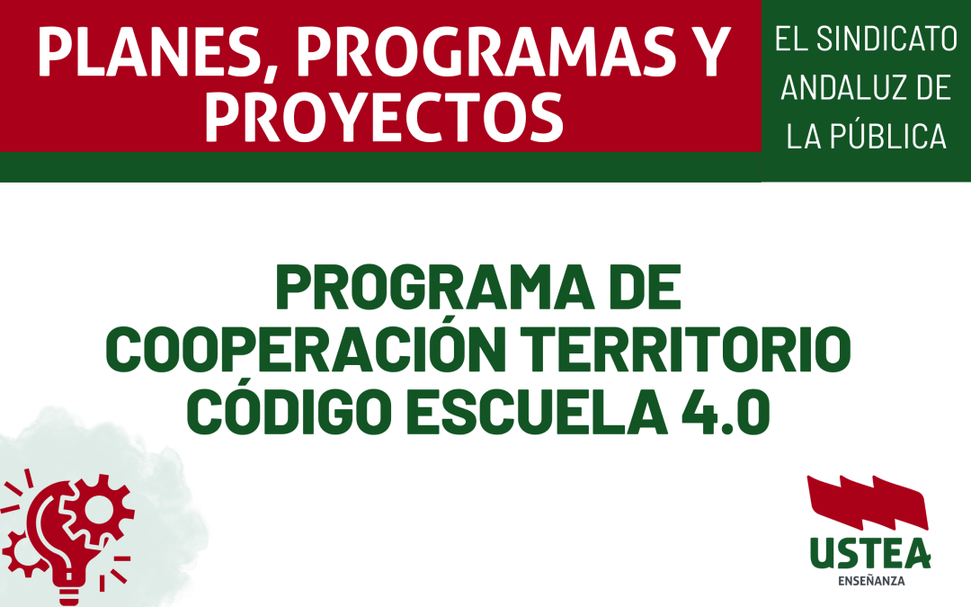 PROGRAMA DE COOPERACIÓN TERRITORIO CÓDIGO ESCUELA 4.0