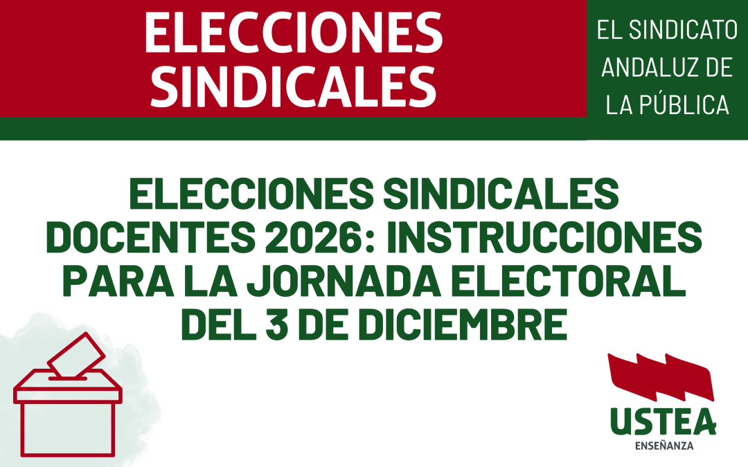Elecciones sindicales docentes 2026: instrucciones para la jornada electoral del 3 de diciembre