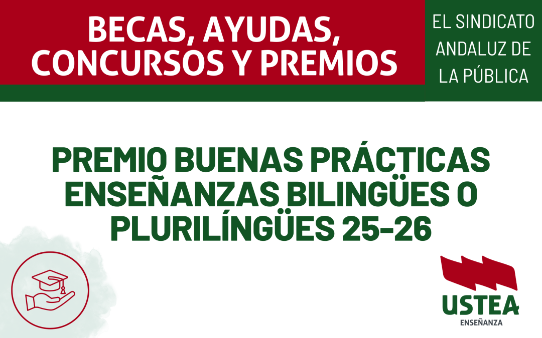 PREMIO BUENAS PRÁCTICAS ENSEÑANZAS BILINGÜES O PLURILÍNGÜES 25-26