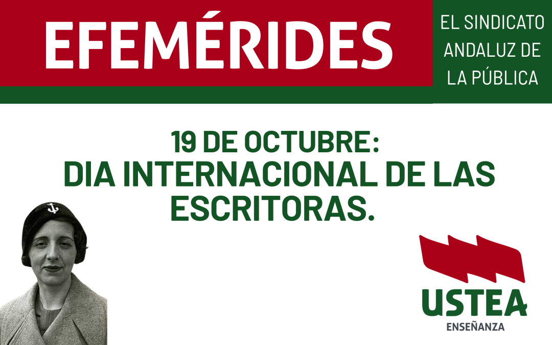 19 de OCTUBRE: DÍA INTERNACIONAL DE LAS ESCRITORAS.