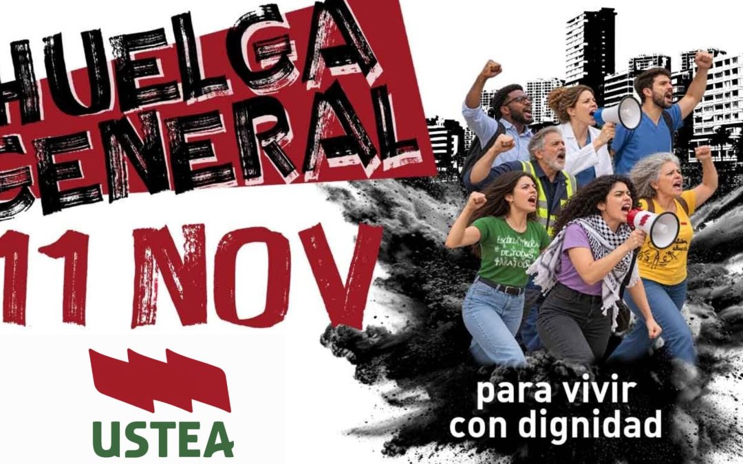USTEA, JUNTO CON OTRAS ORGANIZACIONES SINDICALES, LLAMAN A SECUNDAR LA HUELGA GENERAL DEL 11 DE NOVIEMBRE POR LA VIVIENDA, LOS&hellip;