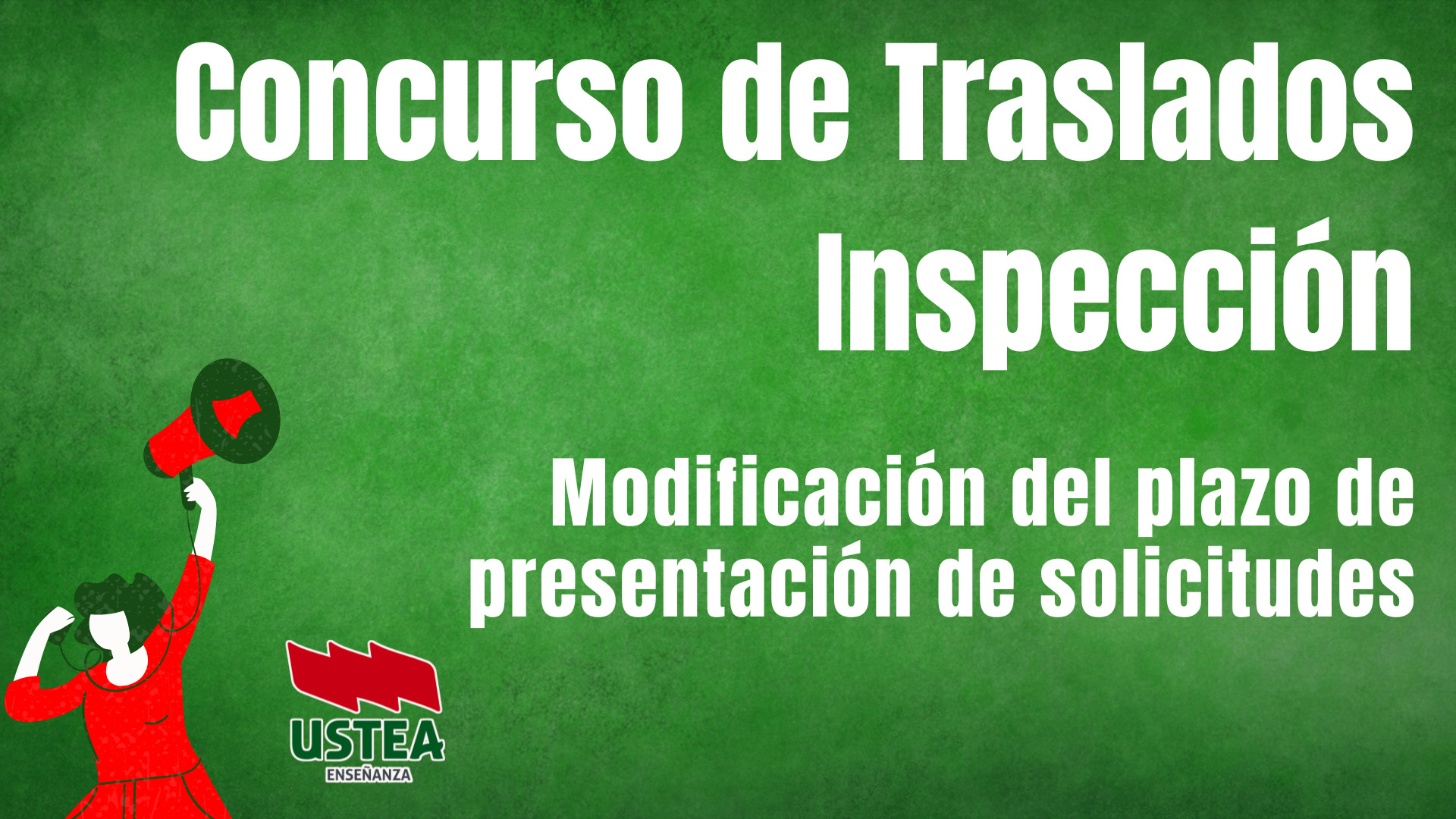 Concurso General de Traslados Inspección. Modificación del plazo de