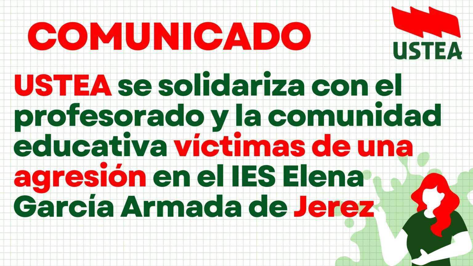 USTEA se solidariza con el profesorado y la comunidad educativa víctimas de una agresión en el IES Elena García Armada de Jerez